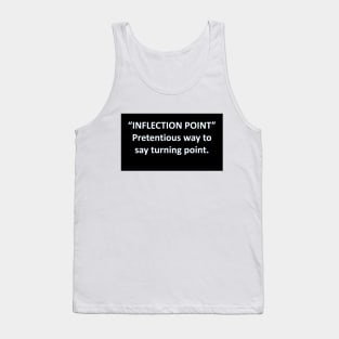 Banned Words Inflection Point Tank Top